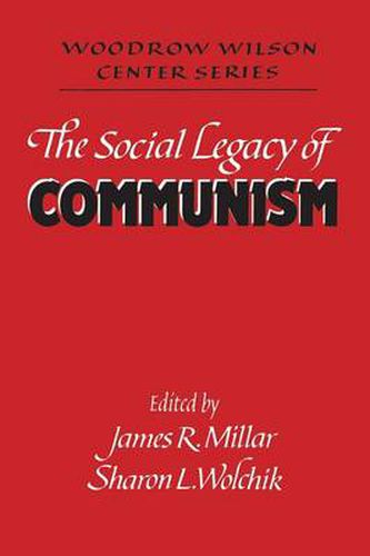 Cover image for The Social Legacy of Communism