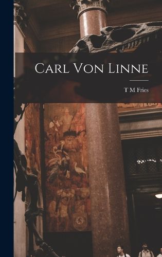 Cover image for Carl Von Linne