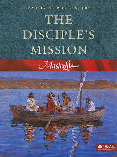 Cover image for Masterlife: Disciples Mission