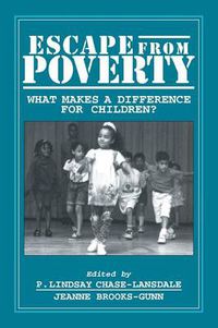 Cover image for Escape from Poverty: What Makes a Difference for Children?