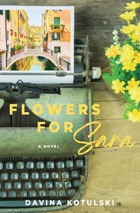 Cover image for Flowers for Sara