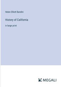 Cover image for History of California
