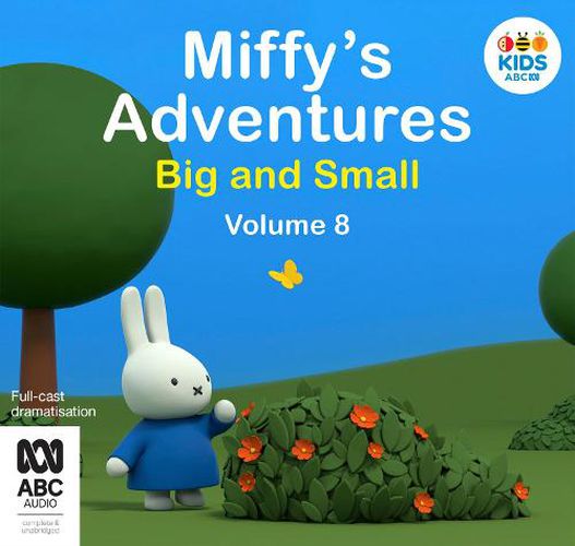 Miffy's Adventures Big And Small: Volume Eight