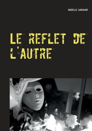 Cover image for Le reflet de l'autre