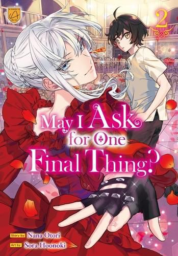 Cover image for May I Ask for One Final Thing?, Vol 2