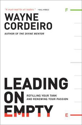 Cover image for Leading on Empty - Refilling Your Tank and Renewing Your Passion