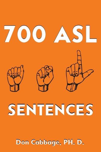 Cover image for 700 ASL Sentences