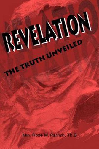 Cover image for Revelation: The Truth Unveiled