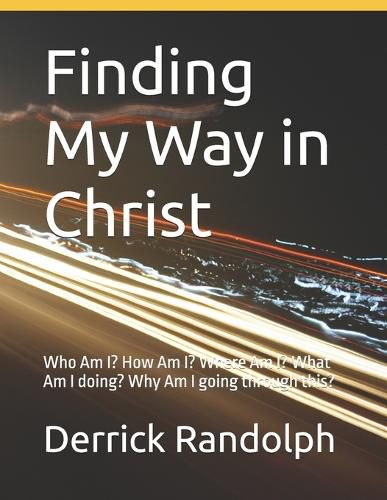 Cover image for Finding My Way in Christ