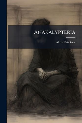 Cover image for Anakalypteria