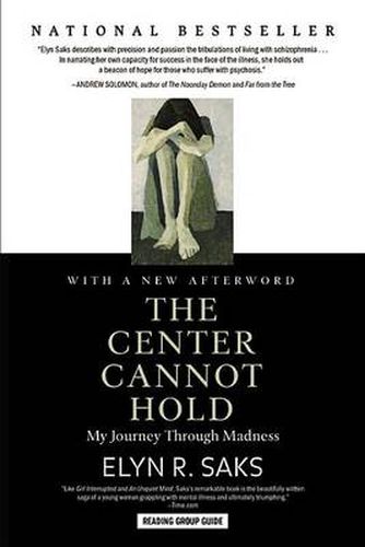 Cover image for The Center Cannot Hold: My Journey Through Madness