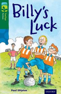 Cover image for Oxford Reading Tree TreeTops Fiction: Level 12 More Pack A: Billy's Luck