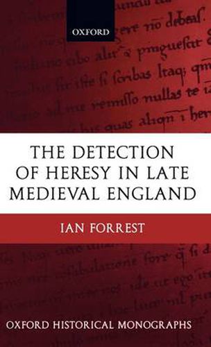 Cover image for The Detection of Heresy in Late Medieval England