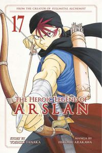 Cover image for The Heroic Legend of Arslan 17