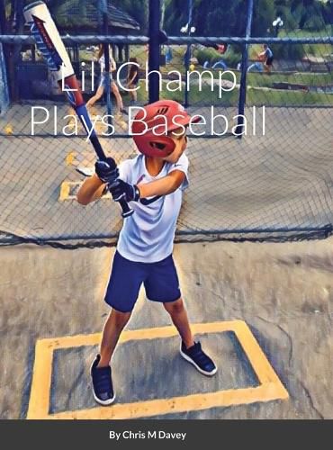 Cover image for Lil' Champ Plays Baseball