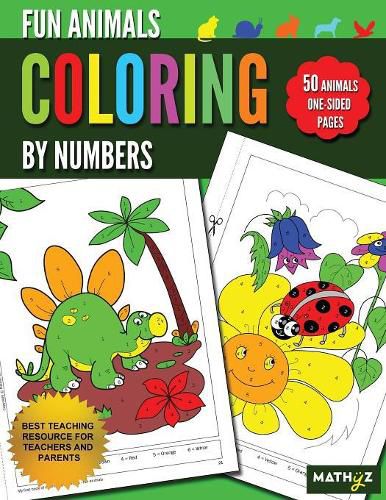 Cover image for Fun Animals Coloring By Numbers: 50 Animals One-Sided Pages