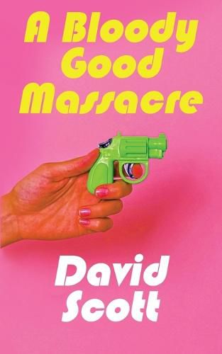 Cover image for A Bloody Good Massacre