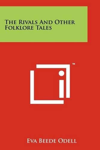 Cover image for The Rivals and Other Folklore Tales