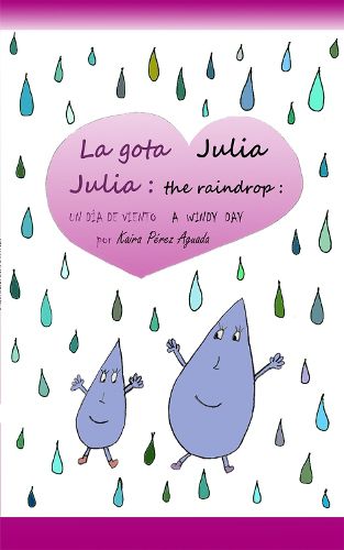 Cover image for Julia the Raindrop / La Gota Julia: A Windy Day / Un Dia de Viento