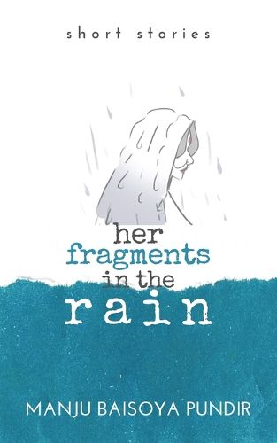 Cover image for Her Fragments in the Rain