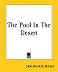 Cover image for The Pool In The Desert