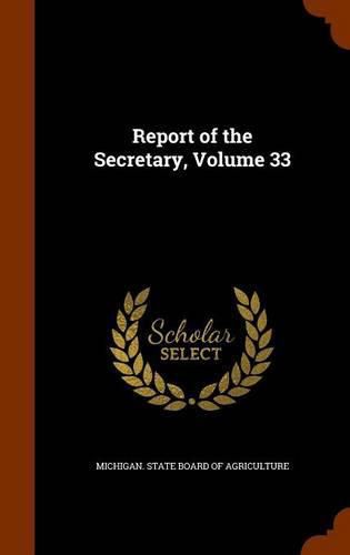 Cover image for Report of the Secretary, Volume 33