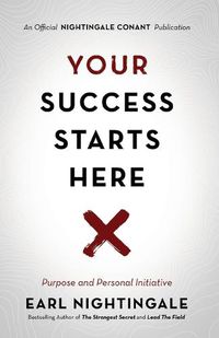 Cover image for Your Success Starts Here: Purpose and Personal Initiative