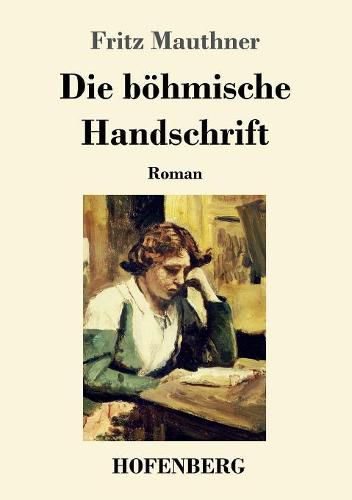 Die boehmische Handschrift: Roman