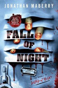 Cover image for Fall of Night: A Zombie Novel
