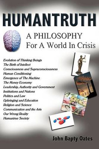Cover image for Humantruth: A Philosophy For A World In Crisis