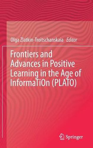 Cover image for Frontiers and Advances in Positive Learning in the Age of InformaTiOn (PLATO)