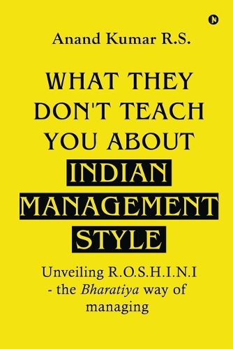 Cover image for What They Don't Teach You About Indian Management Style