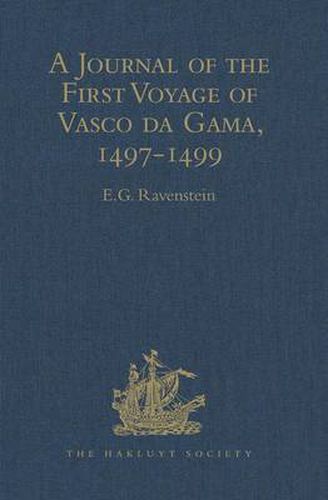 Cover image for A Journal of the First Voyage of Vasco da Gama, 1497-1499