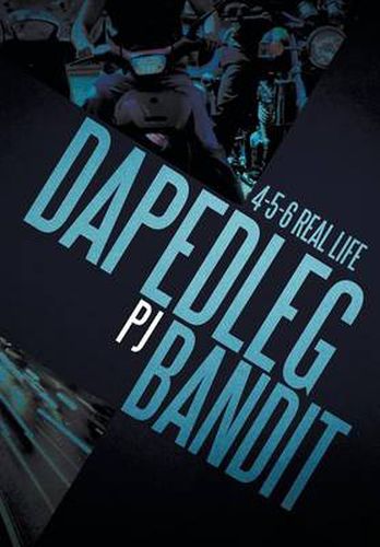 Cover image for Dapedleg Bandit: 4-5-6 Real Life ''4-5-6'' ''Real Life