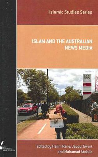 Cover image for Islam and the Australian News Media