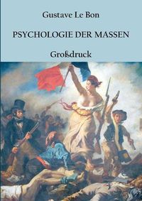 Cover image for Psychologie der Massen: Grossdruck-Ausgabe