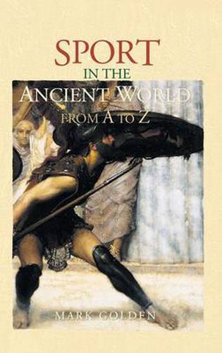 Cover image for Sport in the Ancient World from A to Z