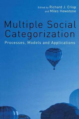 Cover image for Multiple Social Categorization: Processes, Models and Applications