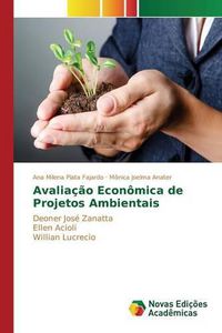 Cover image for Avaliacao Economica de Projetos Ambientais