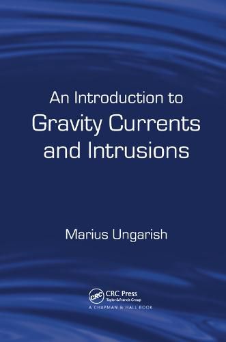 Cover image for An Introduction to Gravity Currents and Intrusions