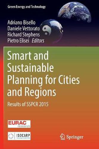 Cover image for Smart and Sustainable Planning for Cities and Regions: Results of SSPCR 2015