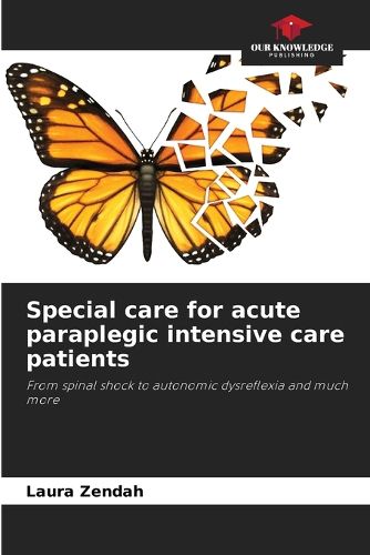 Cover image for Special care for acute paraplegic intensive care patients