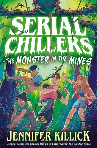 Cover image for Serial Chillers: Monster in the Mines