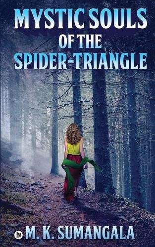 Cover image for Mystic Souls of the Spider-Triangle