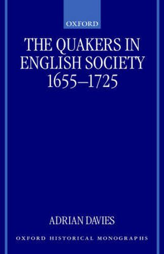 Cover image for The Quakers in English Society, 1655-1725