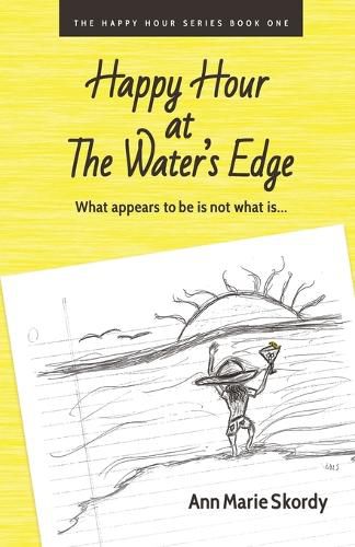 Cover image for Happy Hour at The Water's Edge