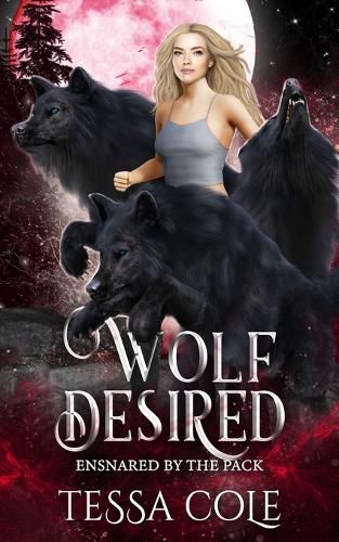 Cover image for Wolf Desired: A Rejected Mates Reverse Harem Romance