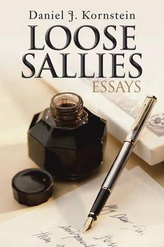 Loose Sallies Essays