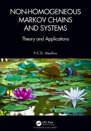 Cover image for Non-Homogeneous Markov Chains and Systems: Theory and Applications