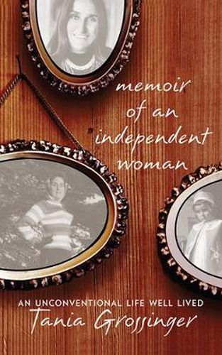 Cover image for Memoir of an Independent Woman: An Unconventional Life Well Lived